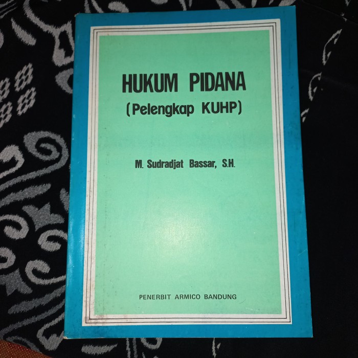 Buku Hukum Pidana pelengkap KUHP