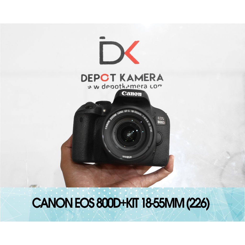 Second - Kamera Canon eos 800d plus kit 18-55mm kode 226