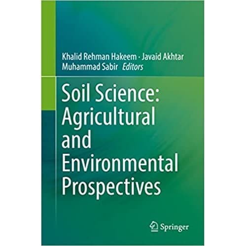 Soil Science Agricultural and Environmental Prospectives