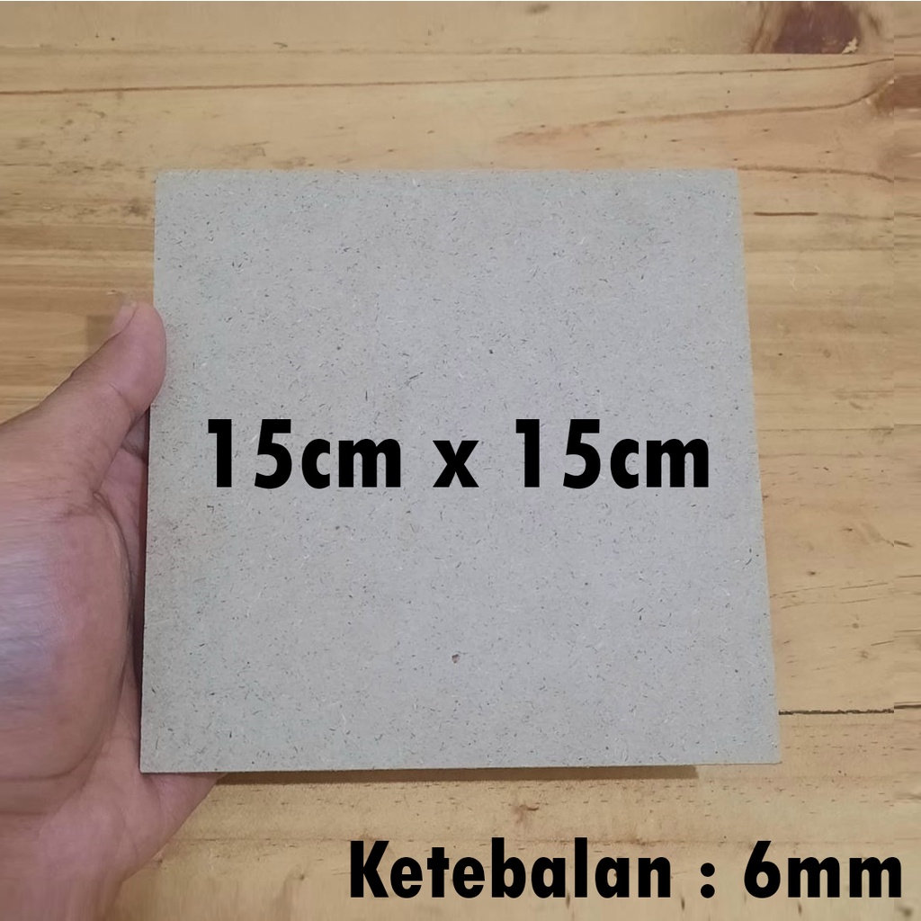 Papan MDF Ukuran 15x15 Kayu Papan MDF Polos Halus Pajangan Dinding Tebal 6mm Bahan Dekorasi Dinding