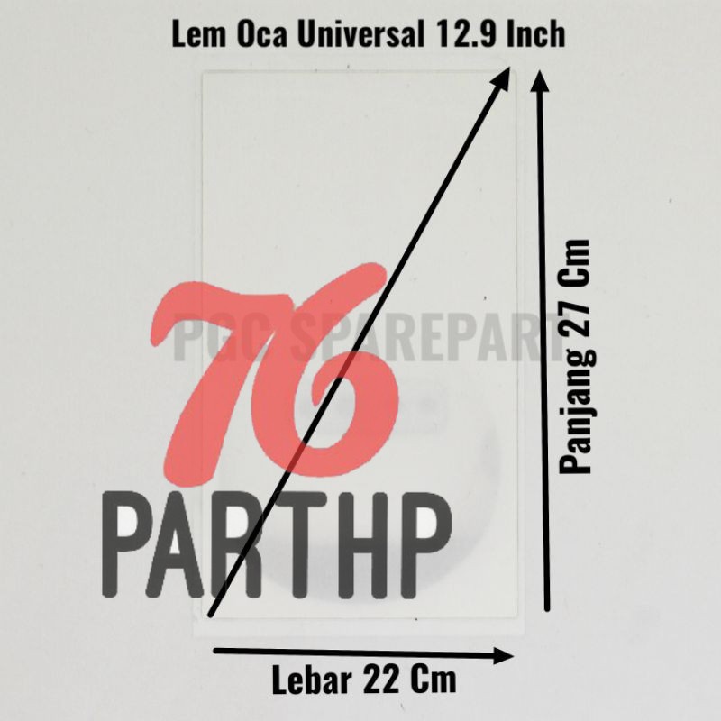 

NEW Universal Lem OCA 12.9 inch - Adhesive Perekat Occa Kering Dry Glue 12.9inch