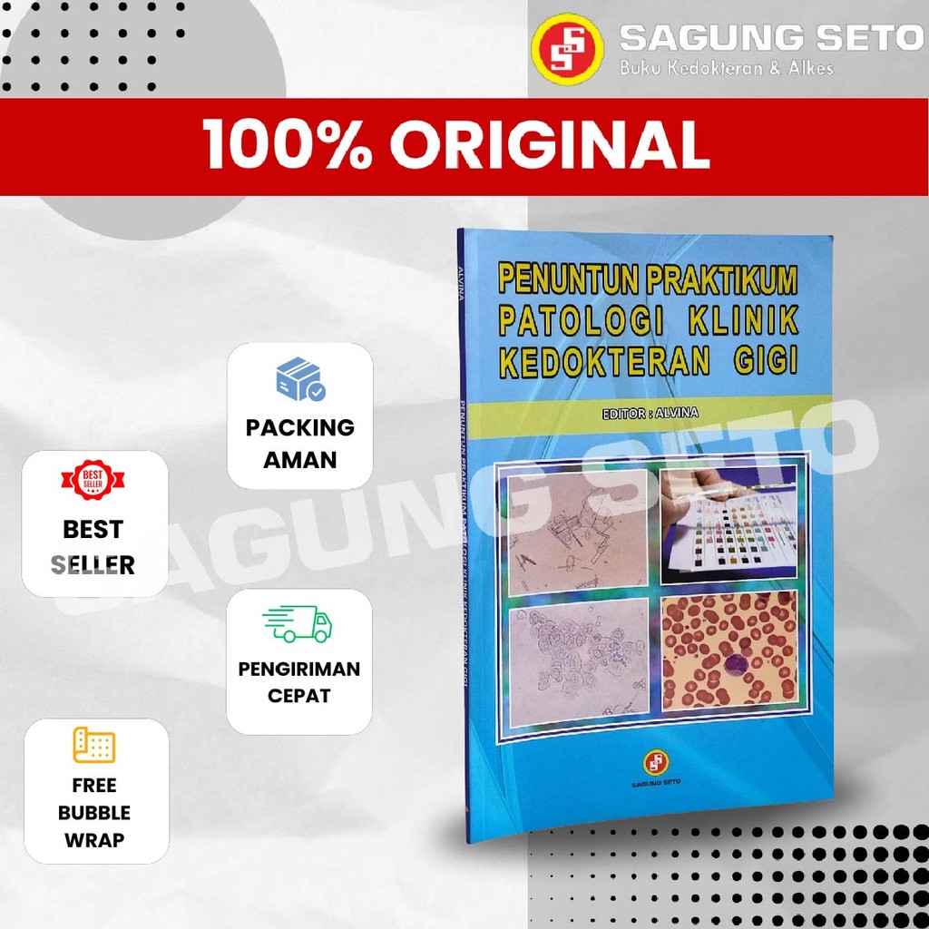 BUKU PENUNTUN PRAKTIKUM PATOLOGI KLINIK KEDOKTERAN GIGI - ALVINA
