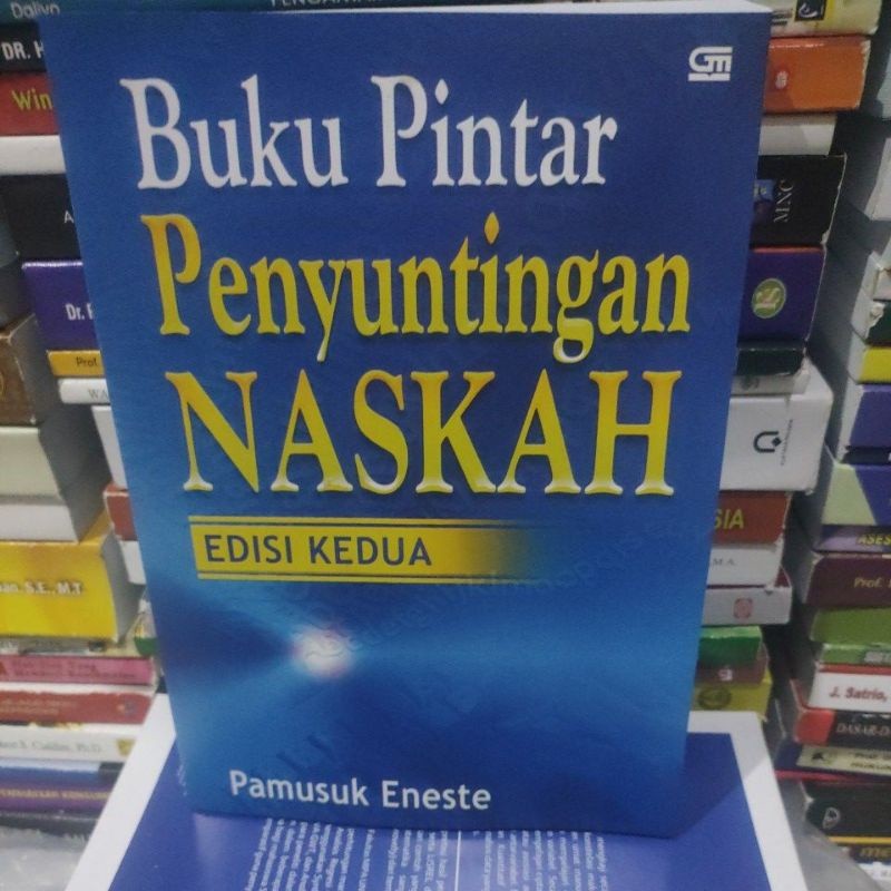 

buku pintar penyunting naskah edisi kedua oleh pamusuk eneste