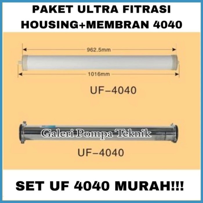 Paket Ultrafiltrasi UF 4040 Housing Membran 4040 Filter Air Minum