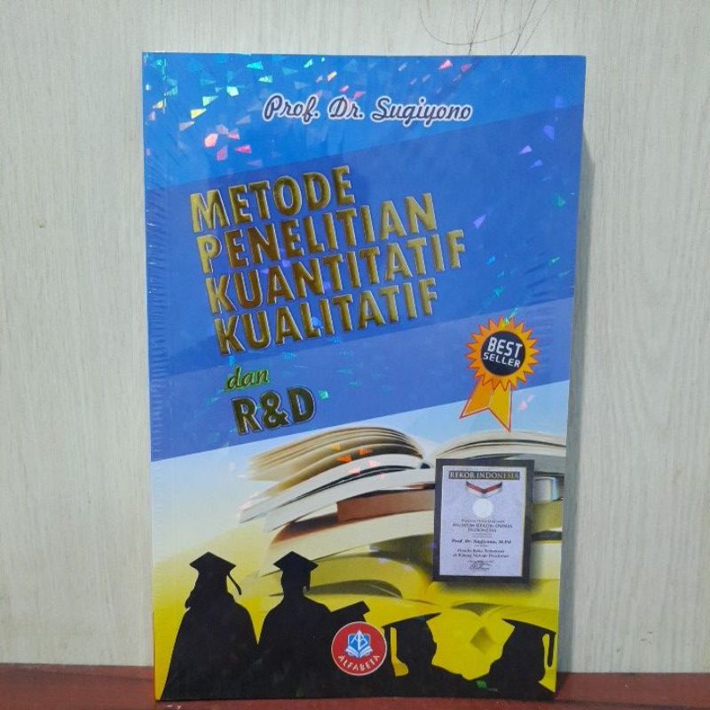 Paket 2 Buku Metode Penelitian Kuantitatif Kualitatif dan R&amp;D Terlaris - Prof.Dr.Sugiyono Terlaris