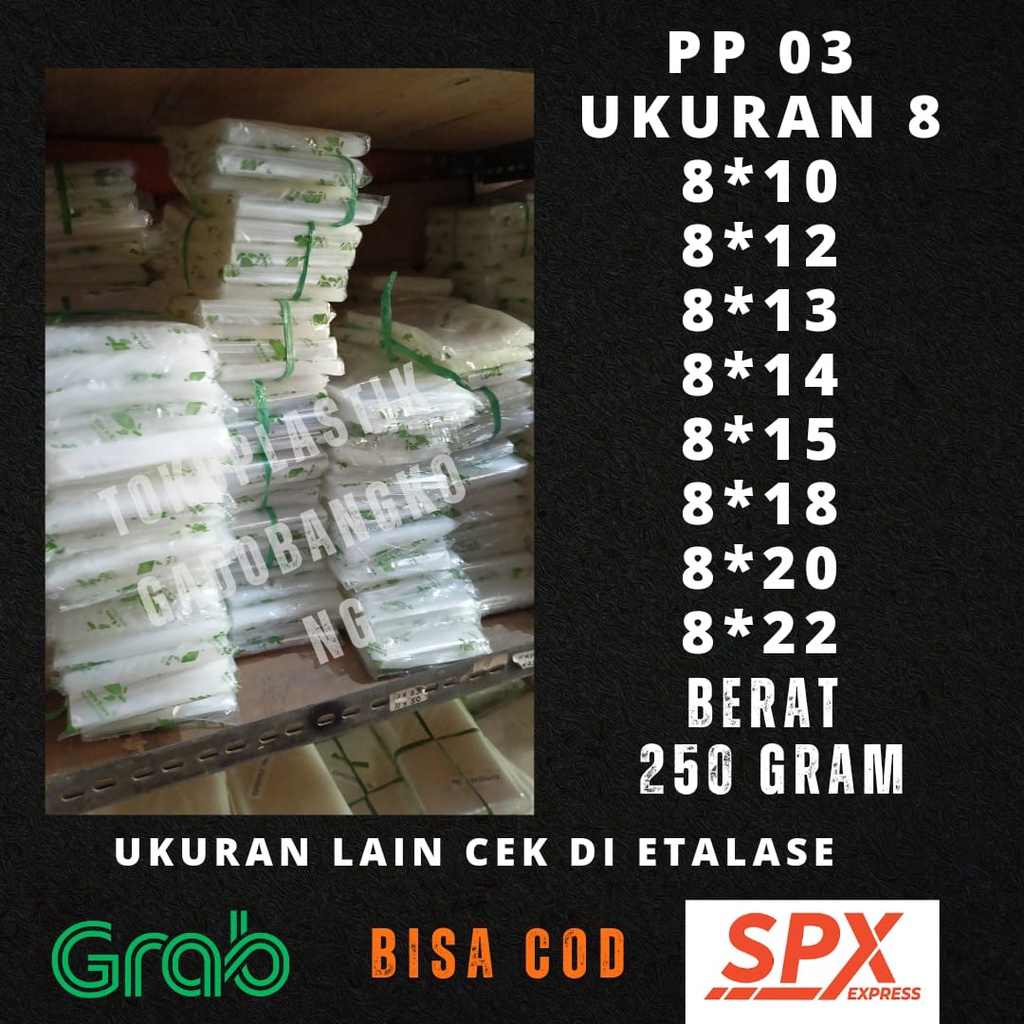 Plastik PP/ plastik PP Lebar 8 Tebal 03 ukuran 8x10 , 8x12 , 8x13 , 8x14, 8x15 , 8x18 , 8x20 , 8x22 