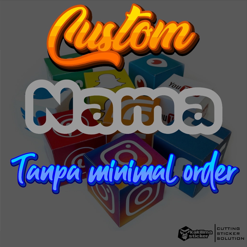 Cutting Sticker nama Custom Tanpa Minimal Order, sticker custom, sticker laptop, sticker helm, stick