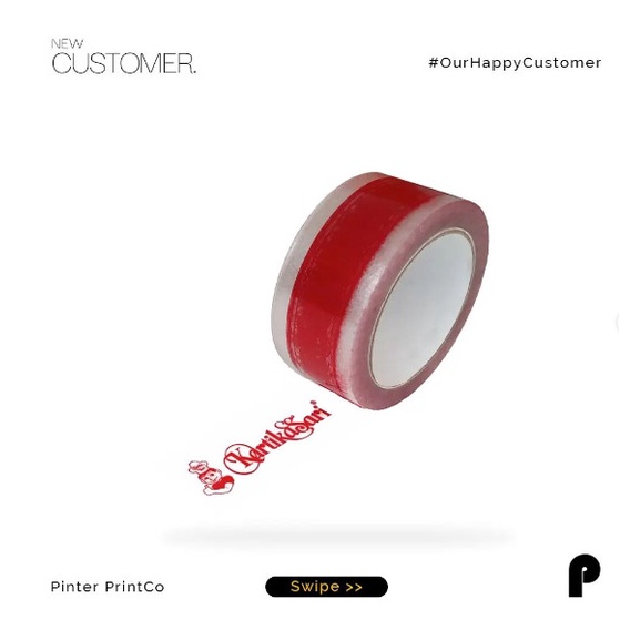 

Lakban Printing Custom Dasar Bening+Design 1 warna. Min qty 100pcs - 45 MICRON