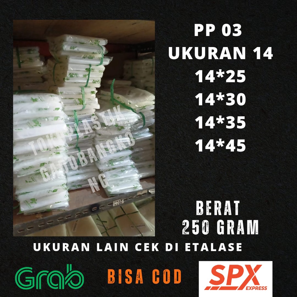 Plastik PP / plastik PP Lebar 14 Tebal 03 ukuran 14x25 , 14x30 , 14x35 , 14x45 / Kantong Plastik Ben