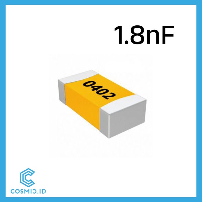 Capacitor 0402 1.8nF Kapasitor 1.8 nF SMD SMT