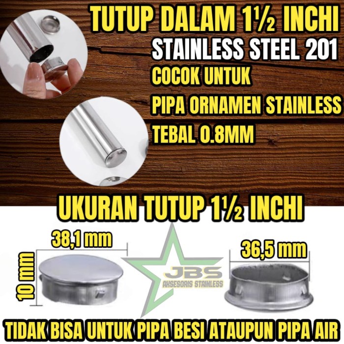 AKS Dop/Tutup dalam pipa Stainless 201 1½" inchi (38mm)