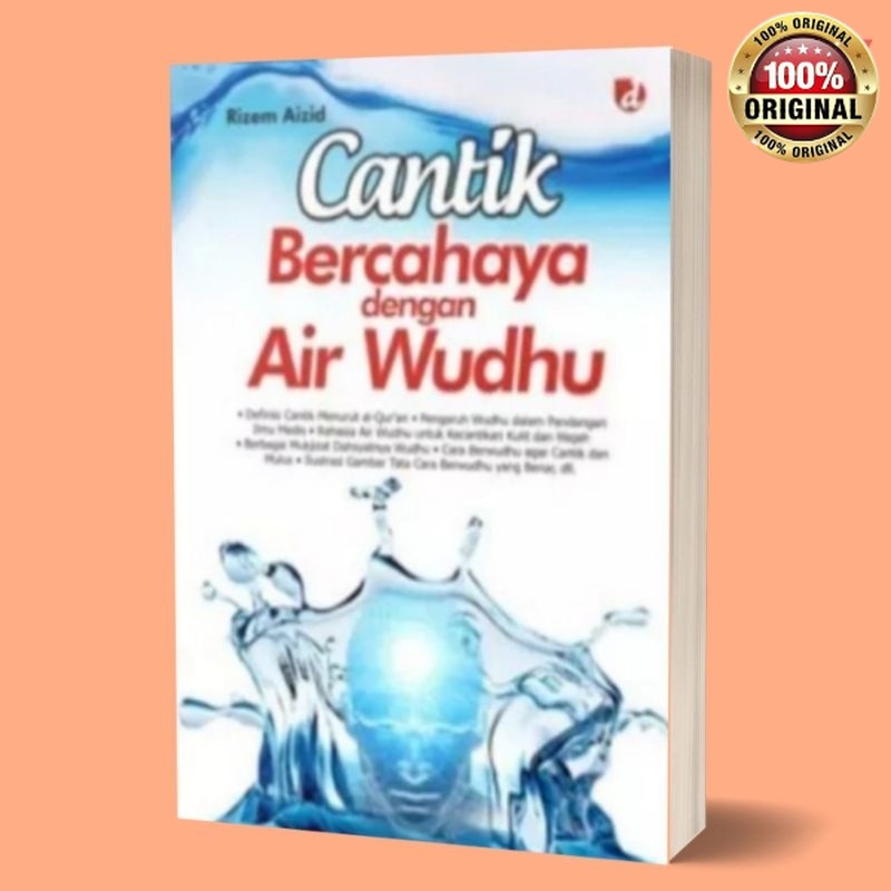 Buku Cantik Bercahaya Dengan Air Wudhu/mukjizat berwudhu/buku kecantikan