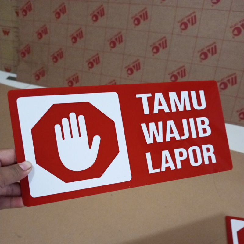 

Tamu Wajib Lapor Sign In Acrylik STIKER CUTING / AKrilik Premium