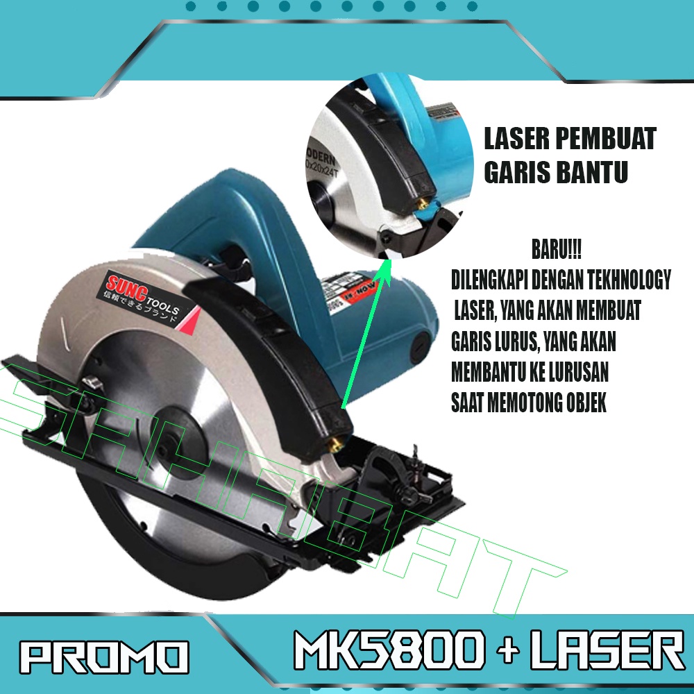 Circular Saw LASER/ Somel Mesin Gergaji / Mesin Potong SUNC MK5800