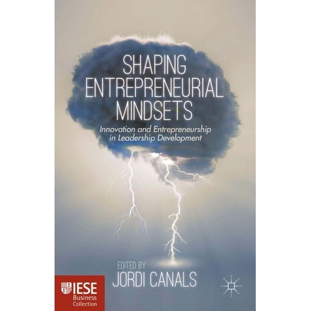 

Shaping Entrepreneurial Mindsets: Innovation and Entrepreneurship in..