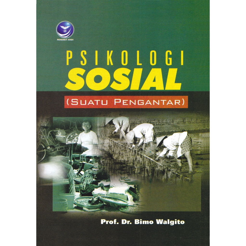 Buku psikologi sosial suatu pengantar bimo walgito