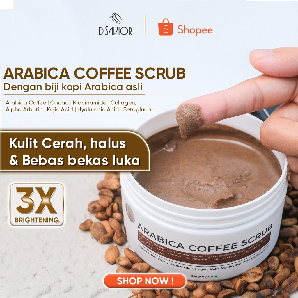 

COD D'SAVIOR Body Scrub Arabica Coffee 200g | 3X Kandungan Mencerahkan Kulit Kusam
