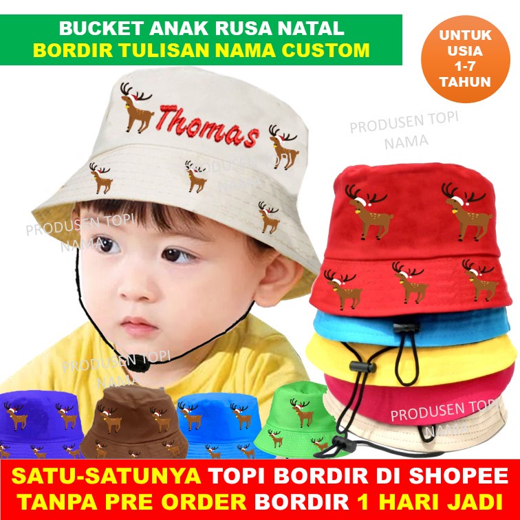 Topi Anak Rusa Hadiah Natal Topi Bucket Anak Rusa Custom Bordir Nama Usia 1 - 6 Tahun