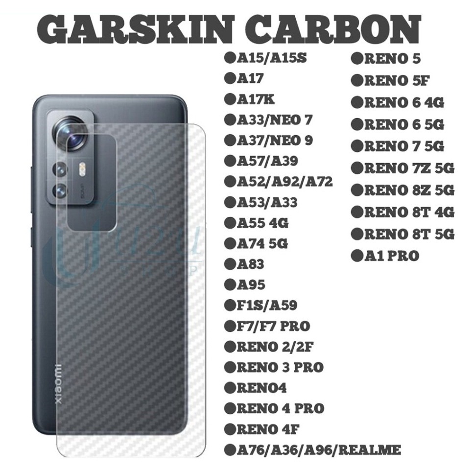 AG - Garskin Carbon Oppo A57 2022 A3S F7 F7 Pro Reno 3 Reno 4 Reno 3 Pro Reno 4 Pro 4F Reno 5 5F Reno 6 4G 5G Reno 7 Reno 8 Reno 8t 4G 5G  Oppo A16 A15 A15S A17 A33 Neo 7 A37 Neo 9 A39 A57 A52 A92 A72 A53 A33 A55 A74 5G A76 A96 A36 A83 A95 5G A59 Oppo F1S