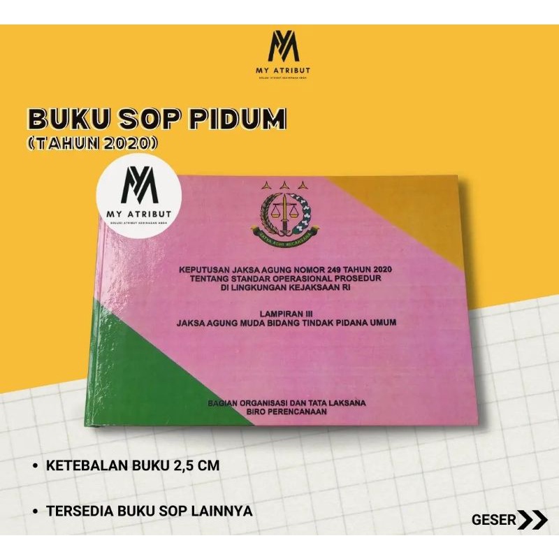 

Buku Sop Pidum tahun 2020 Kejaksaan RI Bidang Pidana Umum
