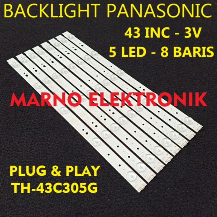 PART BACKLIGHT PANASONIC 43 INC TH-43C305G TH 43C305G 43C305 LAMPU BL LED