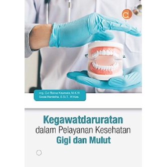 Buku Kegawatdaruratan Kesehatan Gigi - BUKU KEDOKTERAN GIGI - Original