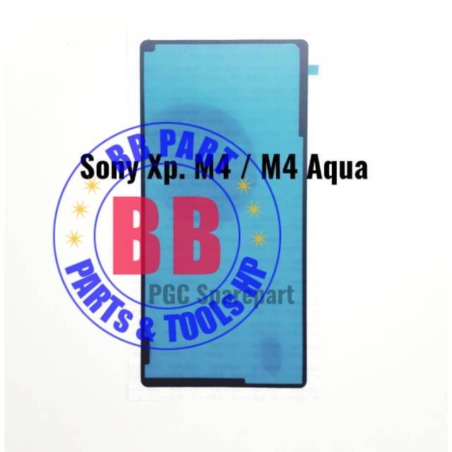 

Lem Adhesive Backdoor Sony Xperia M4 - M4 Aqua - E2303 E2312 Double Tape Back Cover Tutup Belakang - BBpart