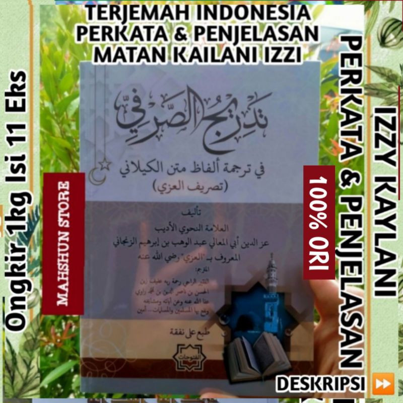 ORIGINAL Tashrif Izzy Kailani Syarah & Terjemah Perkata Kitab Izzi Kaylani Kaelani Shorrof Tadrijuss