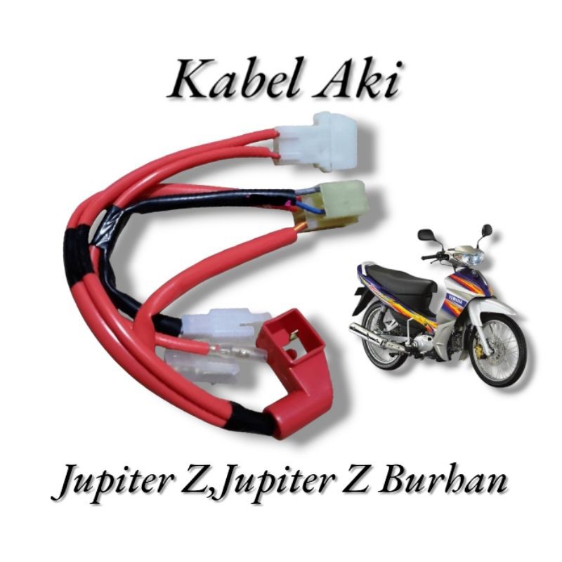 RB KABEL AKI YAMAHA JUPITER Z BURHAN JUPITER Z LAMA FULLSET SOKET TERMINAL KABEL AKI JUPITER Z