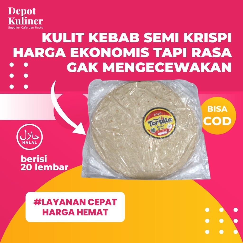 

Tortilla Kulit Kebab Ekonomis Isi 20 lembar