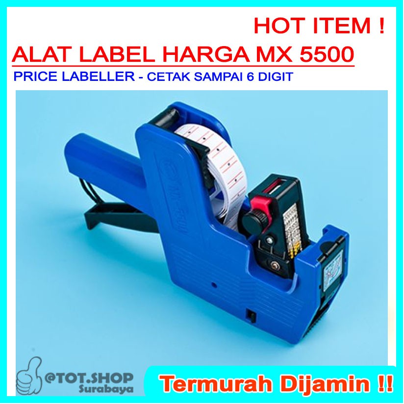 

17A. (TERBUKA) M 5500 ALAT LABEL HARGA PRICE LABELLER 6 DIGIT