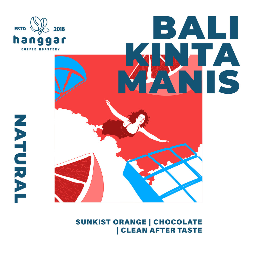 

BALI KINTAMANIS Natural Arabica Coffee - Hanggar Roastery