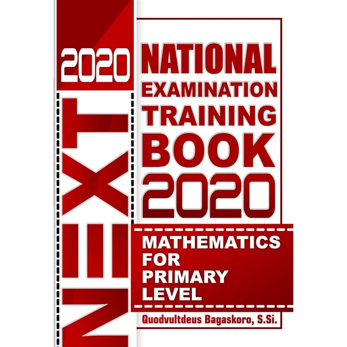

Buku Next 2020 – National Examination Training Book 2020 Mathematics
