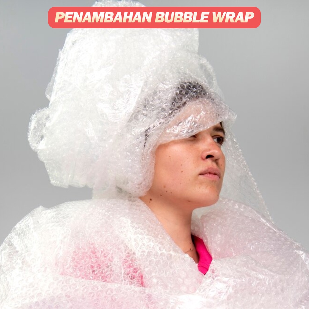 

Penambahan Packing Bubble Extra Packing Bubble