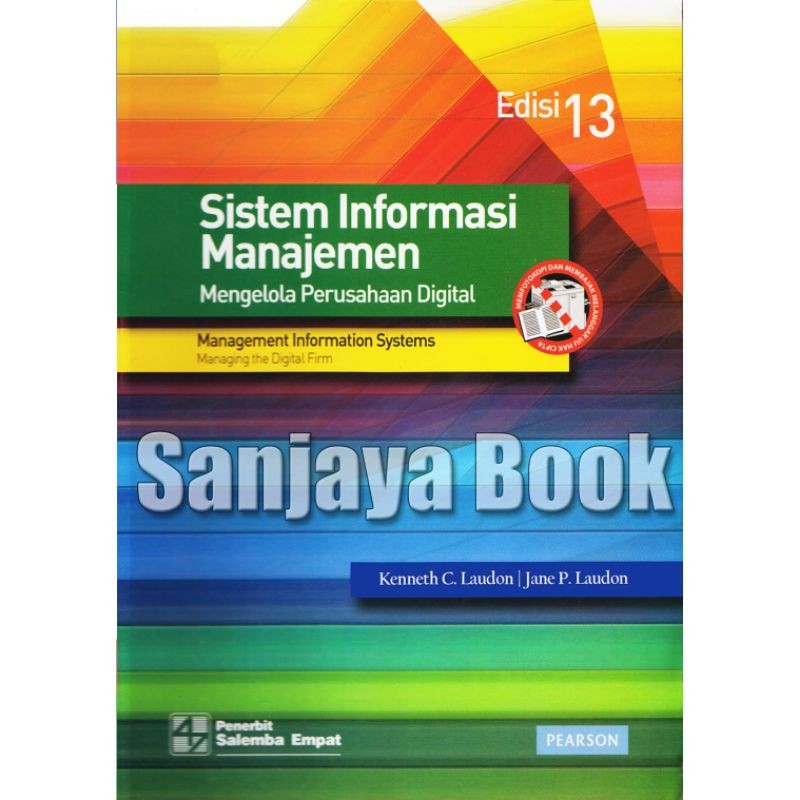 

Sistem informasi manajemen edisi 13 ( hanya sampai bab 9) by kenneth c laudon