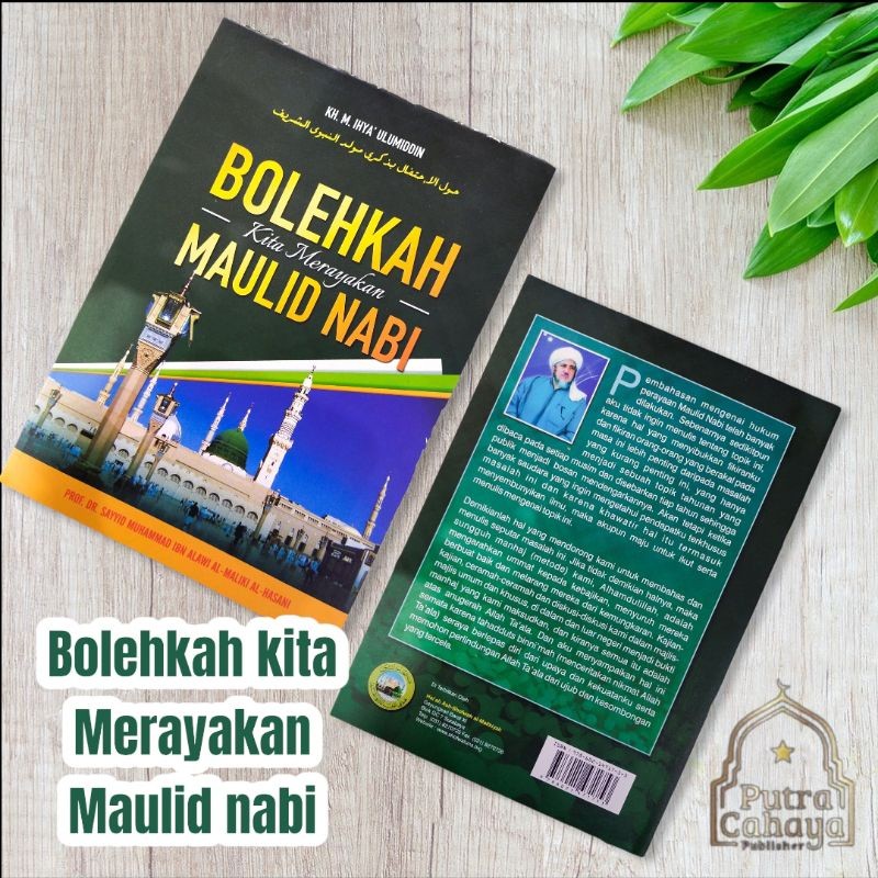 Bolehkah Kita Merayakan Maulid Nabi (terjemah haulul ihtifal)