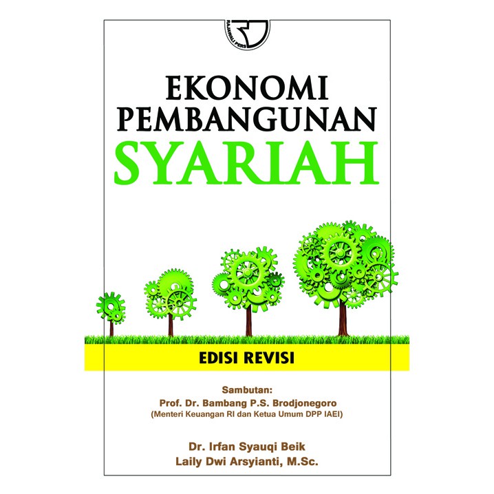 Buku Ekonomi Pembangunan Syariah – Irfan Syauqi Beik &amp; Laily