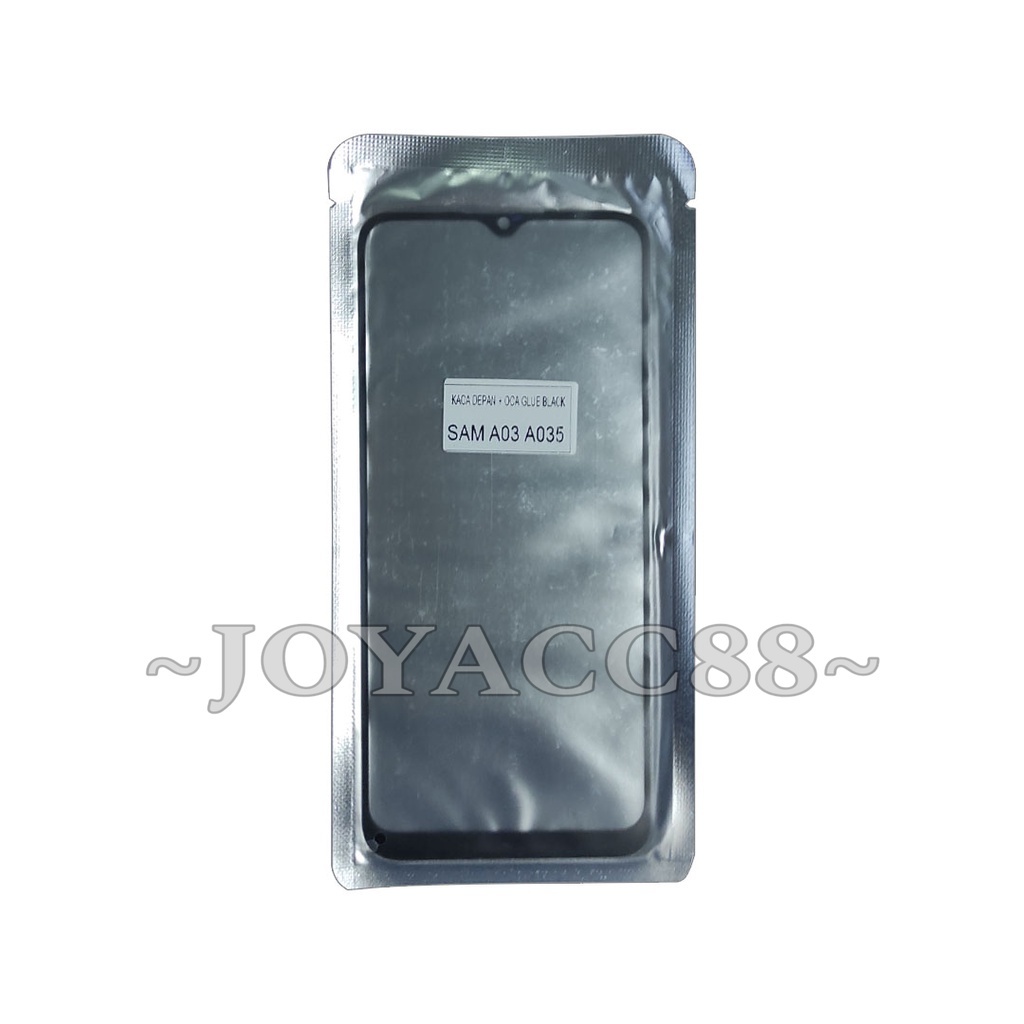 KACA LCD SAMSUNG A03 A035 PLUS LEM OCA KACA LCD HP