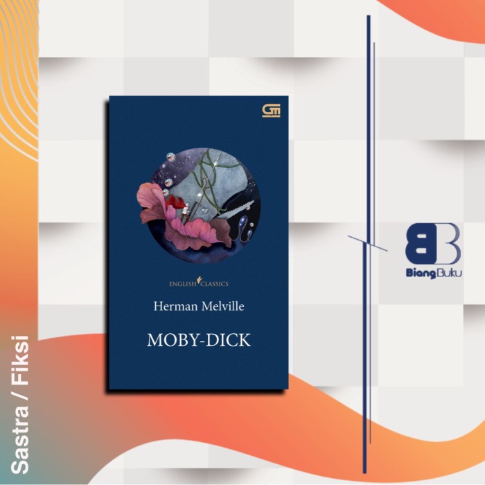 Buku Novel English Classics: Moby-Dick - Herman Melville Ori Gramedia