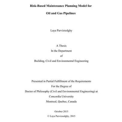 

Risk-Based Maintenance Planning Model for Oil .. Laya Parvizsedghy