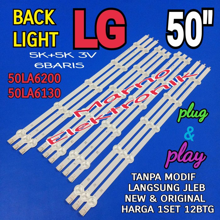 PART BL BACKLIGHT LED TV LG 50 INCH 50LA6200 BL LG 50IN 50LA6130 10K 3V