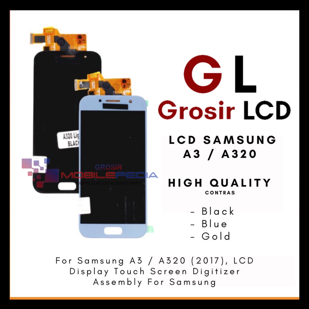 Grosir LCD Samsung A3 LCD Samsung A320 2017 ORIGINAL Fullset Touchscreen Garansi 1 Bulan