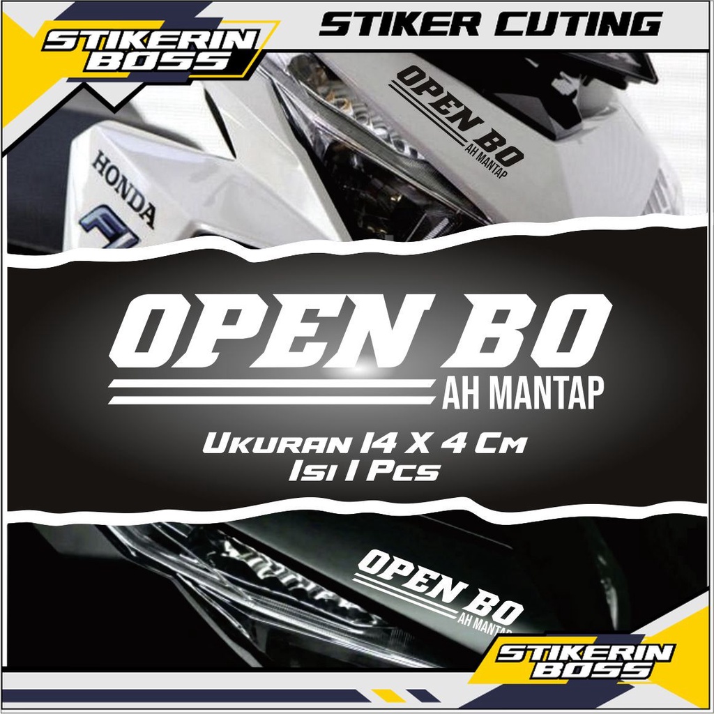 Stiker Motor Viral Keren Open BO Sticker OpenBO Cutting Variasi Motor Racing Keren