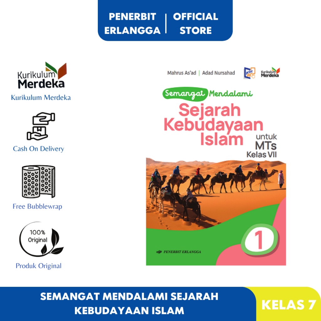 

SEMANGAT MENDALAMI SEJARAH KEBUDAYAAN ISLAM MTS KELAS 7 KURIKULUM MERDEKA Erlangga