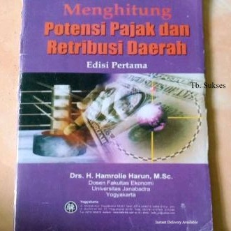 Buku menghitung potensi pajak dan retribusi daerah