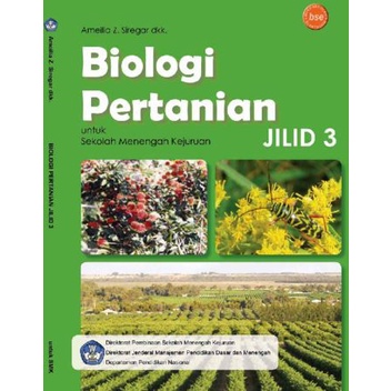 Biologi Pertanian Jilid 3 Kelas 12 SMK