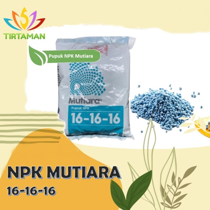 Pupuk NPK Mutiara 161616 1 KG