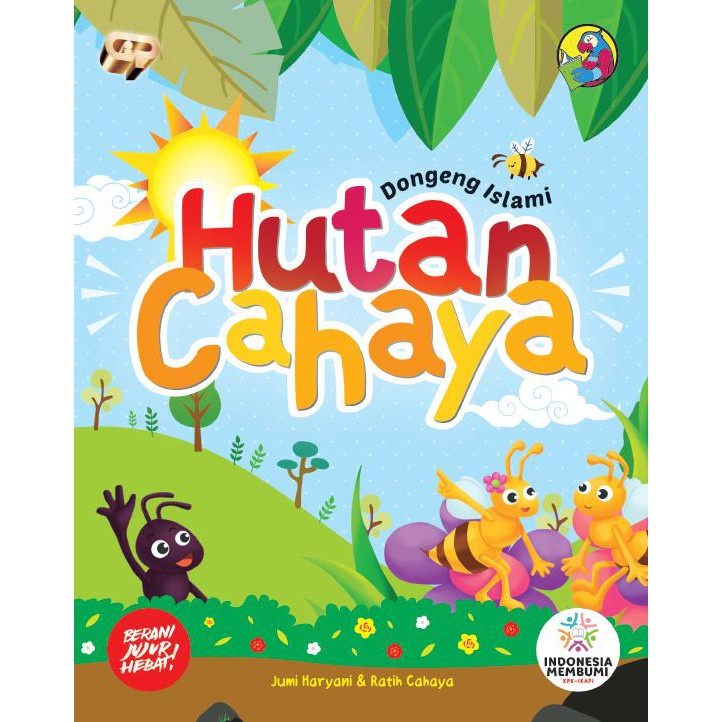 Buku Cerita Anak Dongeng Islami Hutan Cahaya Kisah Anak Original