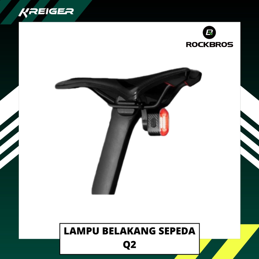 Lampu Belakang Sepeda Rockbros Q2 Senter Sepedah LED Bicycle Rear Light 5 Mode Tahan Air Waterproof