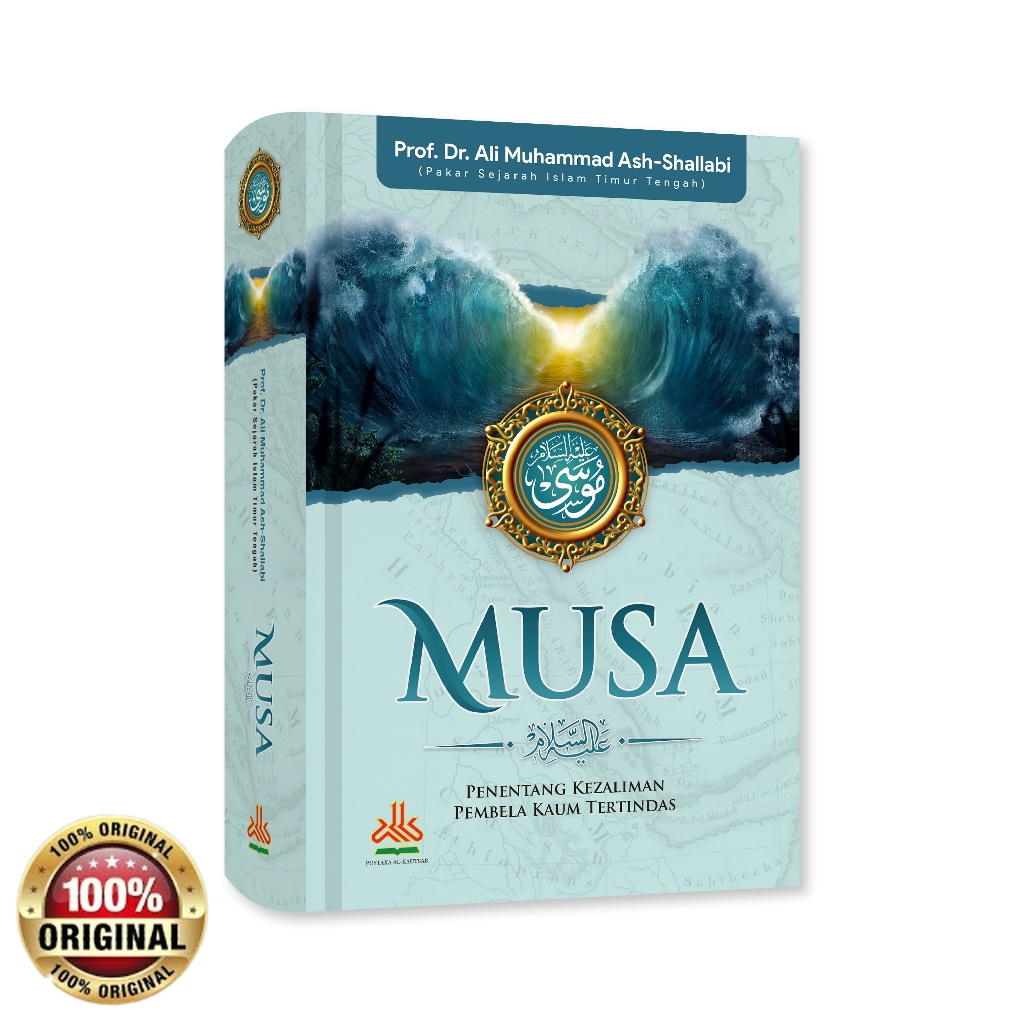 Buku Musa 'Alaihissalam : Penentang Kezaliman, Pembela Kaum Tertindas